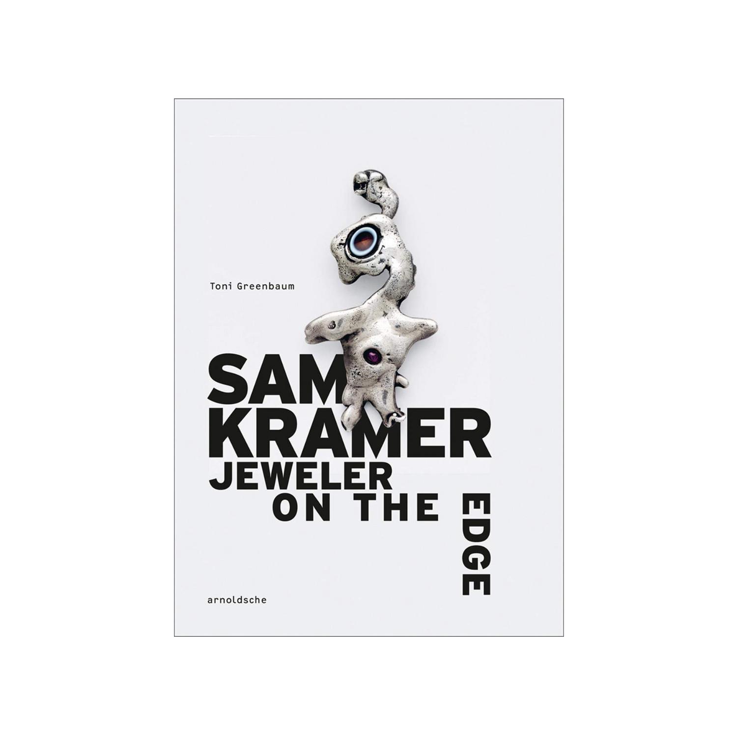 Sam Kramer: Jeweler on the Edge